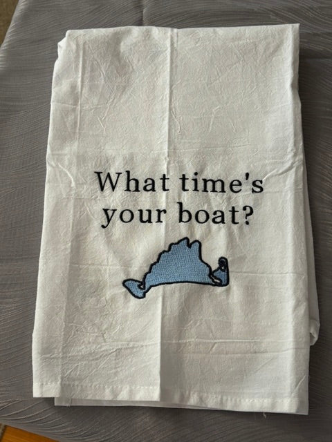 Martha's Vineyard What time’s your boat Tea Towel