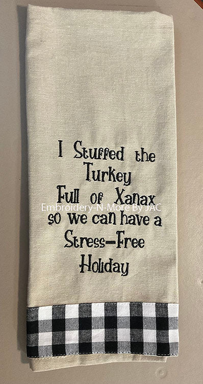 I Stuffed the Turkey Full of Xanax so we can have a Stress-Free Holiday image 0