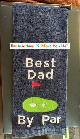 Best Dad By Par - Embroidered Tri - Fold Golf Towel - Embroidery - N - More By JAC