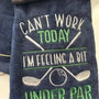 Embroidered navy golf towel with crossed clubs, golf ball, and humorous text design