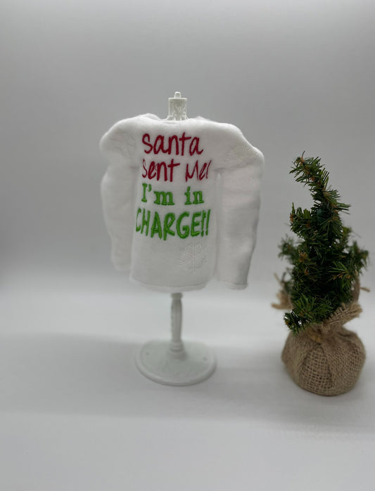 Santa sent me I'm in charge elf sweater image 0